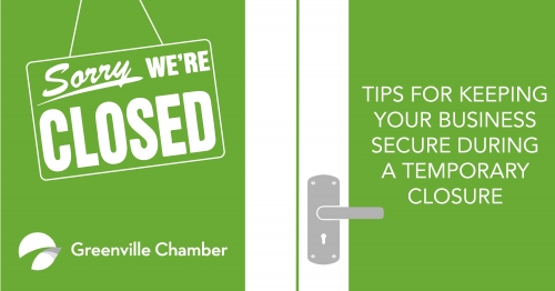 Tips for Keeping Your Business Secure During a Temporary Closure